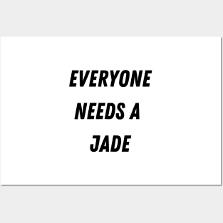 Jade Name Design Everyone Needs A Jade Posters and Art